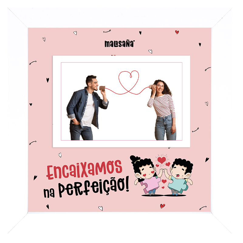 Moldura - Encaixamos na perfeição!