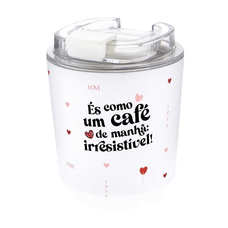 Copo Térmico 280ML- És como um café de manhã irresistível