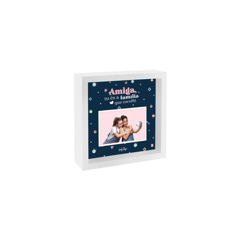 Moldura Dupla Face - Amiga Tu És A Família Que Escolhi