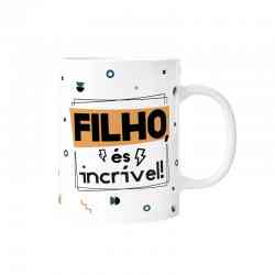 Caneca 330ml  "Filho és...