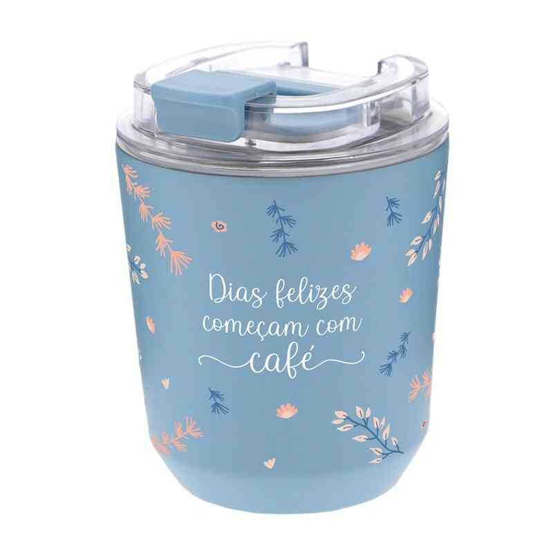 Copo térmico 280ml- Dias felizes começam com café