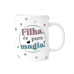 Caneca 330ml  "Filha és...