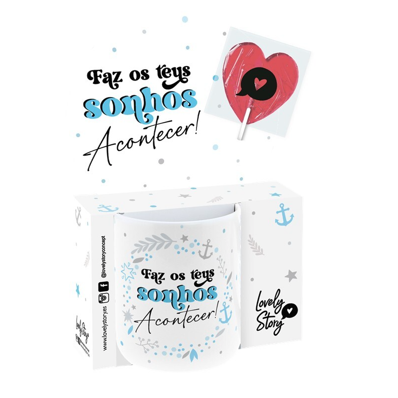 Caneca 330ml c/pirulita- Faz os teus sonhos acontecer!